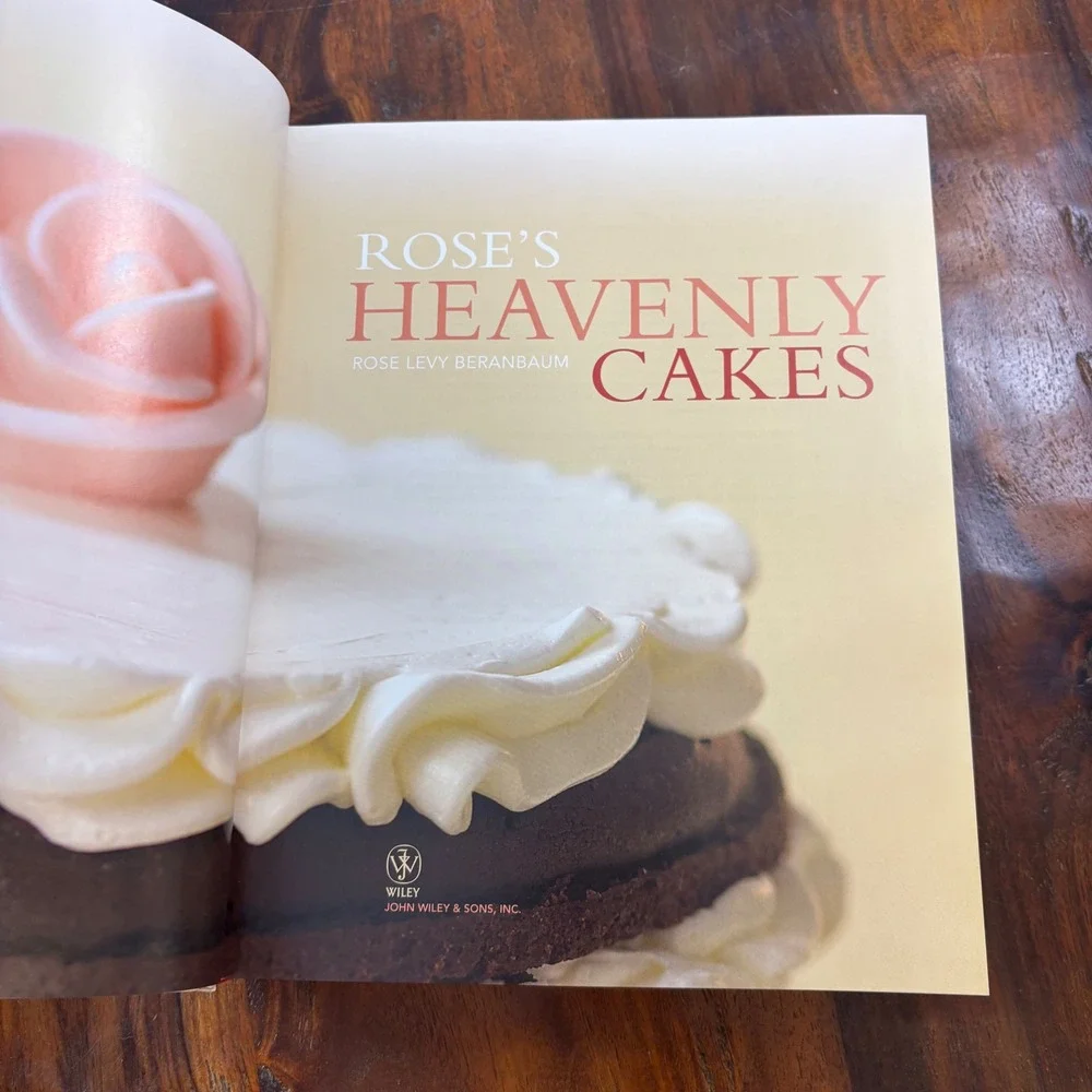Roses Heavenly Cakes Rose Levy Beranbaum Hardcover Cookbook 2009 First Edition